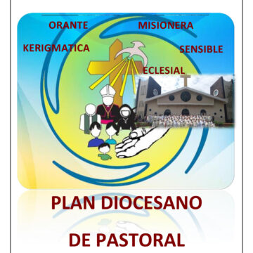 PLAN DIOCESANO DE PASTORAL, CIUDAD DEL ESTE