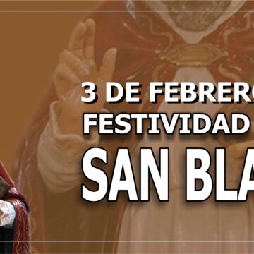Fiesta de San Blas, protector de la garganta y patrono de los locutores