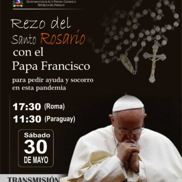 30 DE MAYO: El mundo rezará con el Papa Francisco
