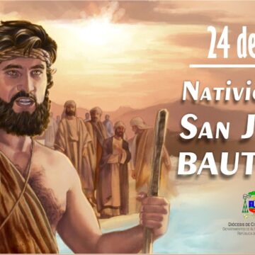 Solemnidad de San Juan Bautista