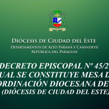 DECRETO EPISCOPAL POR EL CUAL SE CONSTITUYE MESA DIRECTIVA DE COORDINACIÓN DIOCESANA DE LAICOS