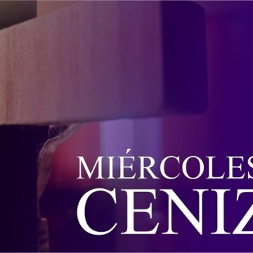 Miércoles de Ceniza: Horario de Misas