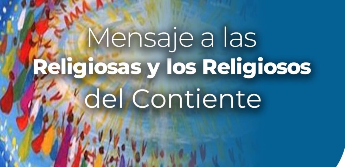 Mensaje a los religiosos y religiosas del continente