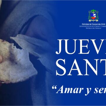 Homilía: Jueves Santo. Ciclo B