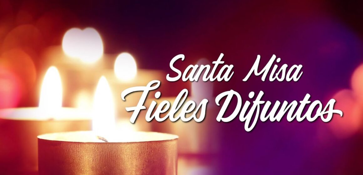 Horario de misas en la conmemoración de los Fieles Difuntos