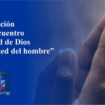 «La oración es el encuentro de la sed de Dios y de la sed del hombre»