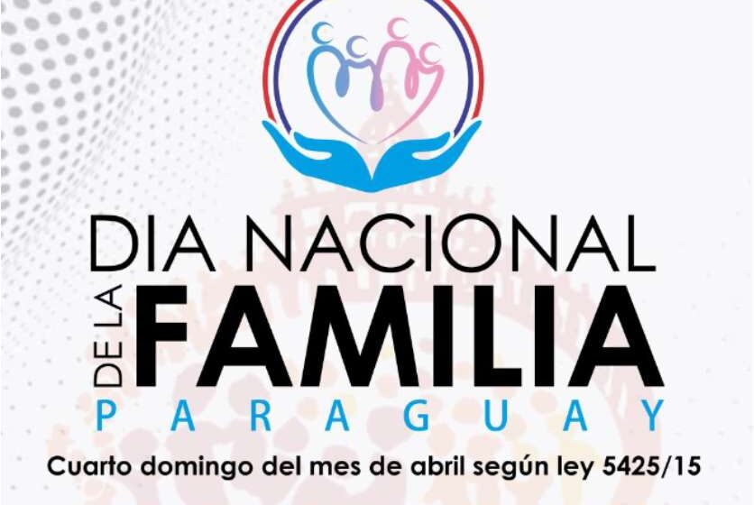 El 24 de abril celebrarán el Día Nacional de la Familia