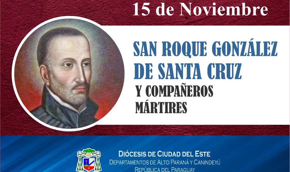 Fiesta de San Roque González y Compañeros Mártires