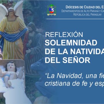 Solemnidad de la Natividad del Señor