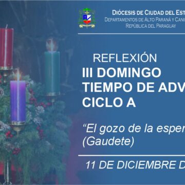 TERCER DOMINGO DE ADVIENTO