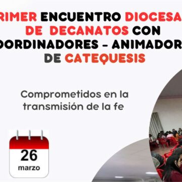 Primer encuentro diocesano de decanatos