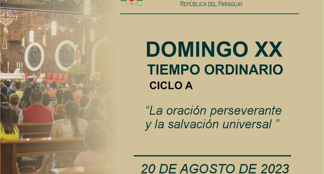 DOMINGO XX ORDINARIO CICLO A