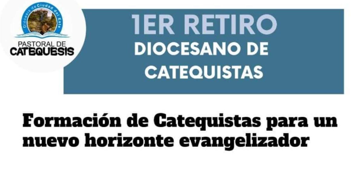 Realizarán primer retiro diocesano de catequistas