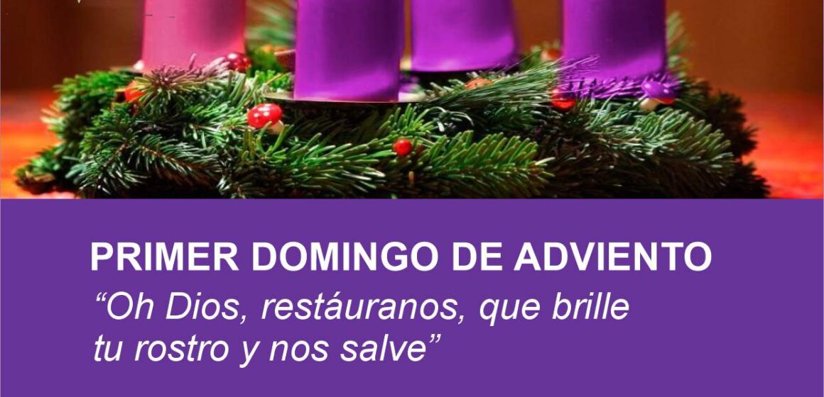 PRIMER DOMINGO DE ADVIENTO