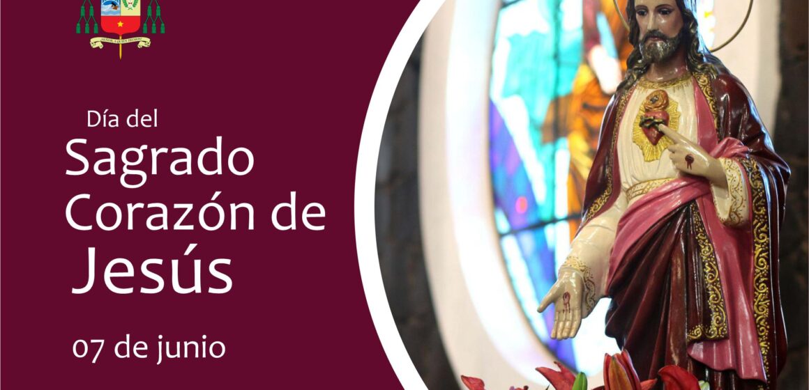 Solemnidad del Sagrado Corazón de Jesús