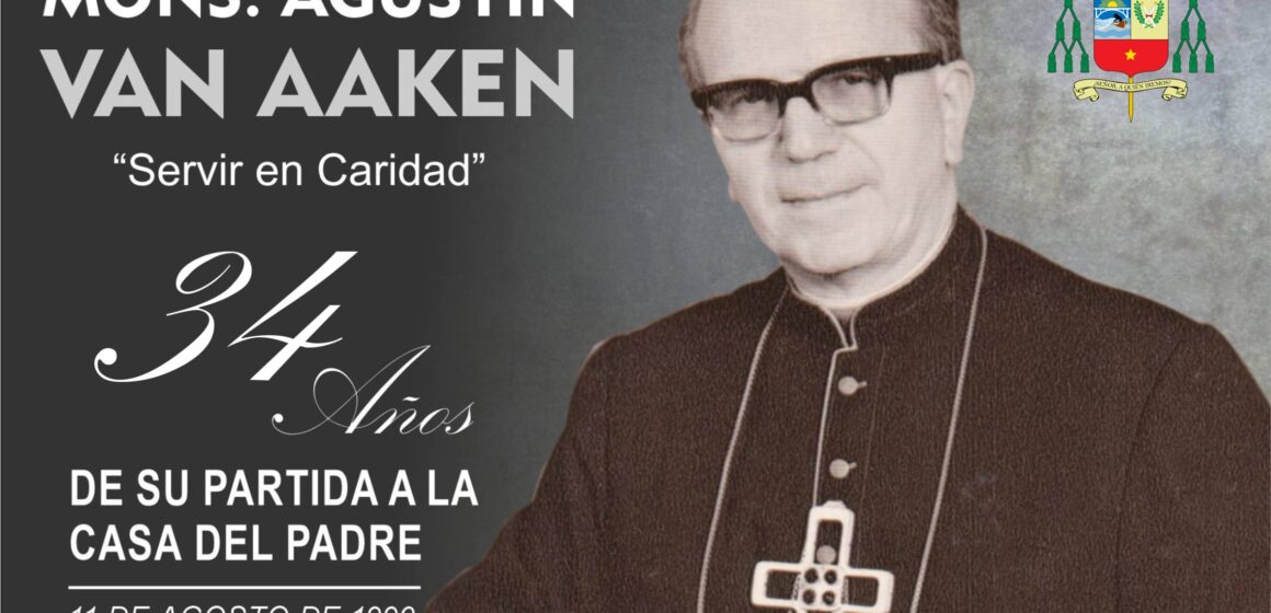 34º aniversario de la pascua de Mons. Agustín Van Aaken