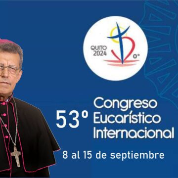 Mensaje del Obispo: Camino al 53º Congreso Eucarístico Internacional