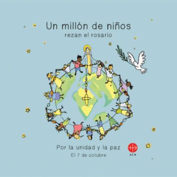 MAÑANA: «Un Millón de Niños reza el Rosario por la Paz Mundial»