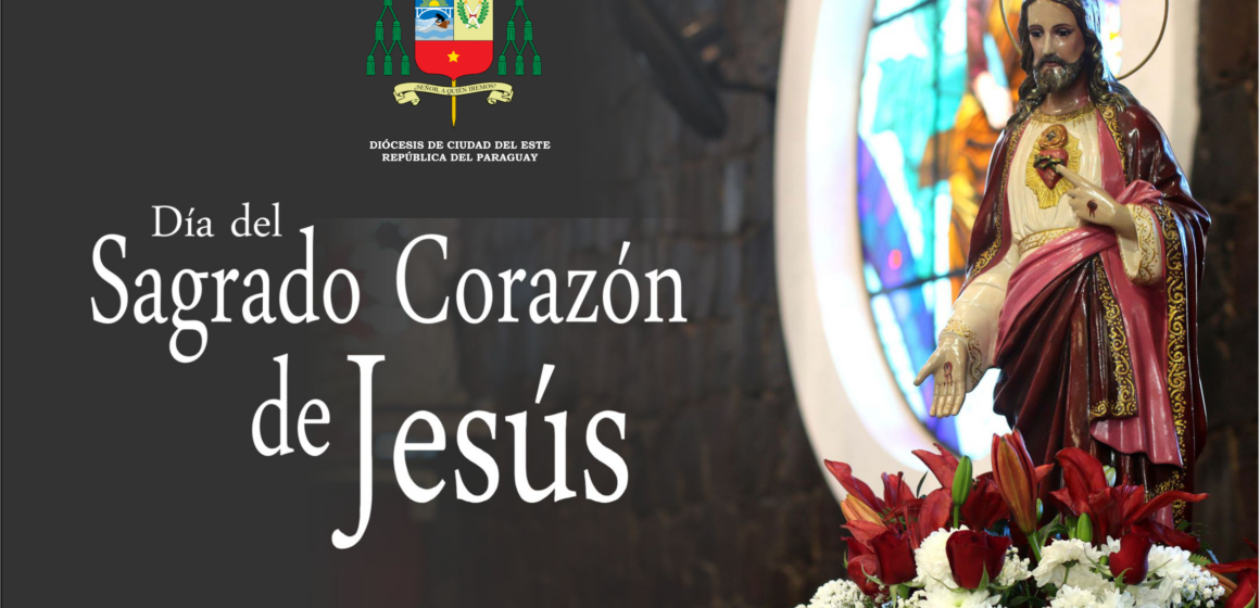 Solemnidad del Sagrado Corazón de Jesús